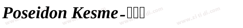 Poseidon Kesme字体转换